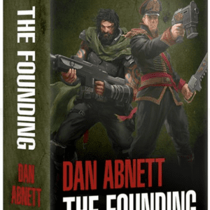 Gaunt's Ghosts: The Founding (Paperback)